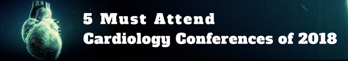 Episirus's tweet photo. “Top #Cardiology #Conferences 2018: As Per Continents” https://t.co/MnBSN6XTvm
#ACC2018
#ESCCongress2018
#2018HCC
#CSANZ2018
#SAHeart2018
#Cardiologycongress
#HeartEvents
#Cardiologyconference https://t.co/6OTjk2u5CN