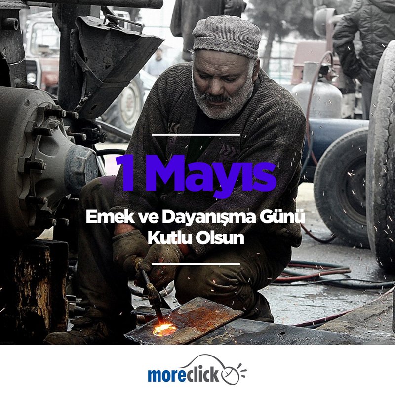 MoreClick's tweet image. 1 Mayıs Emek ve Dayanışma Günü kutlu olsun! 👷‍♂️👩‍🏭#1Mayıs