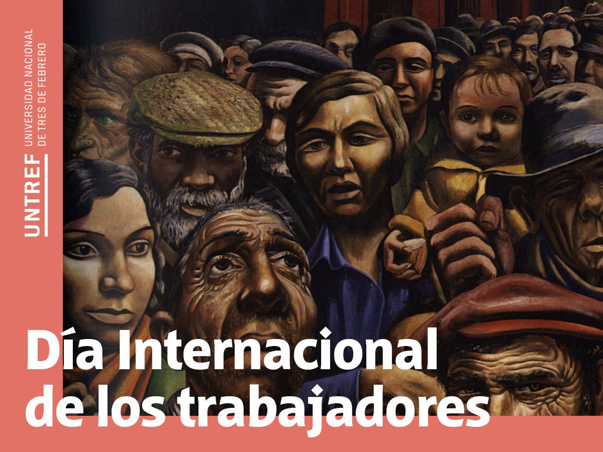 UNTREF's tweet photo. En este día, reconocemos el esfuerzo y la labor de todos los trabajadores https://t.co/oeSQ3lUJBa