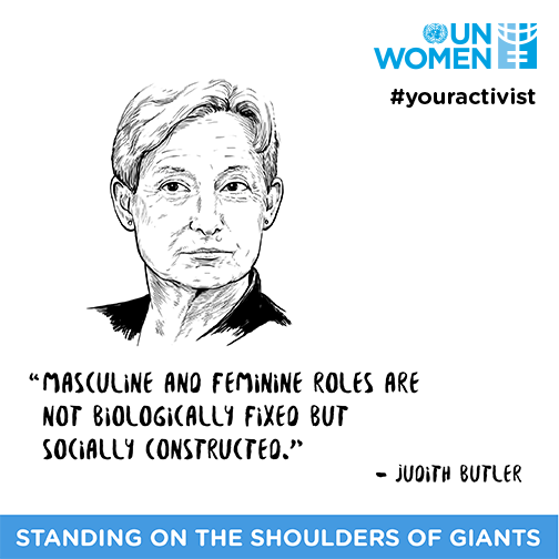 UN_Women's tweet photo. Do you agree with Judith Butler that gender is a social construct? #TuesdayThoughts https://t.co/PLVg4GaJ8j