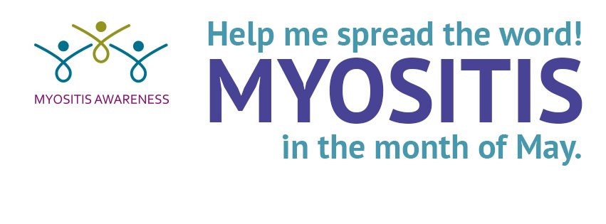 May is Myositis Awareness Month. Myositis means muscle inflammation, and can be caused by infection, injury, certain medicines, exercise, and chronic disease. It take 3.5 years on average to diagnosis Myositis. #MyositisAwareness #Myositis @TheMyositisAssc