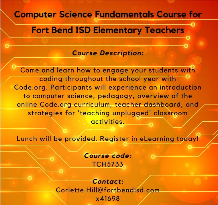 FBISDSTEM's tweet image. Attention @FortBendISD elementary teachers, check out this awesome opportunity to dive into the world of coding! #FBISDCodes #WeTeach_CS
