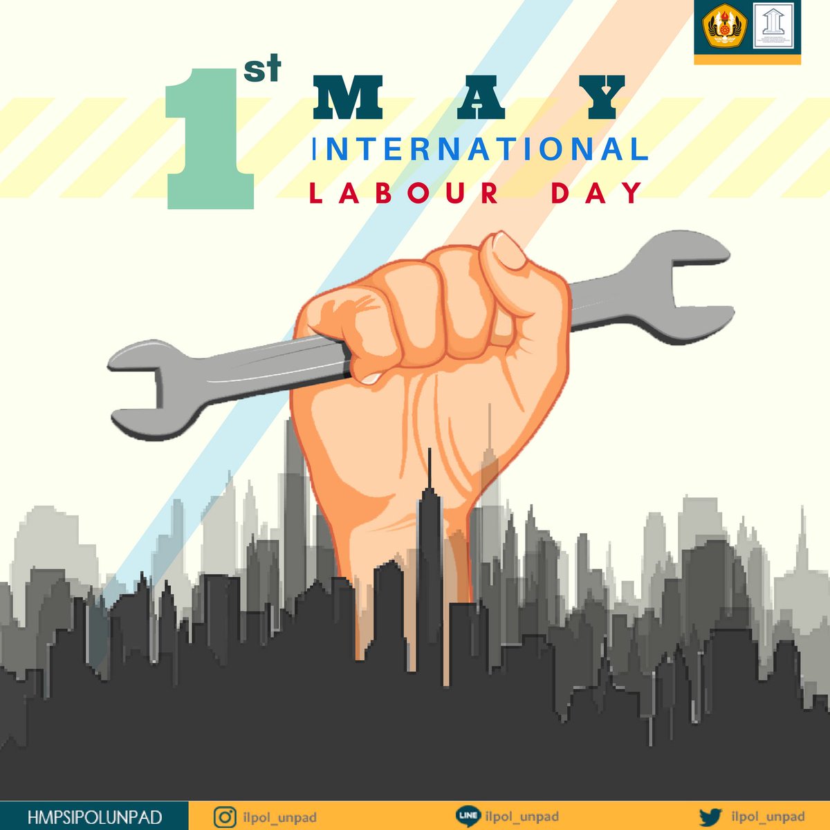 HMPSIPOL UNPAD 2017 mengucapkan
Selamat Hari Buruh Sedunia!

Jayalah selalu buruh Indonesia!

HMPSIPOL UNPAD 2018
Kabinet ADIBRATA