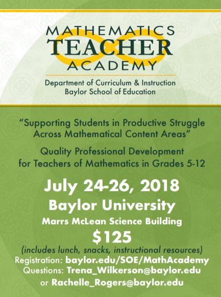 BaylorMathEd's tweet image. 5th-12th grade teachers!  Join us this summer for the Mathematics Teacher Academy.  #ProductiveStruggle #LunchIncluded  #InstructionalResources