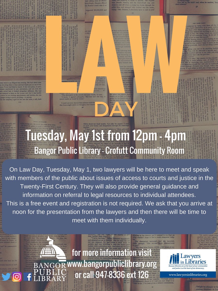 #heybangor It's Law Day at the library! From noon to 4 pm lawyers will be here to provide free general guidance and information on referral to legal resources to individual attendees. ow.ly/J9KK30jM0n2 #lawday2018 #volunteerlawyersproject #lawyersinlibraries