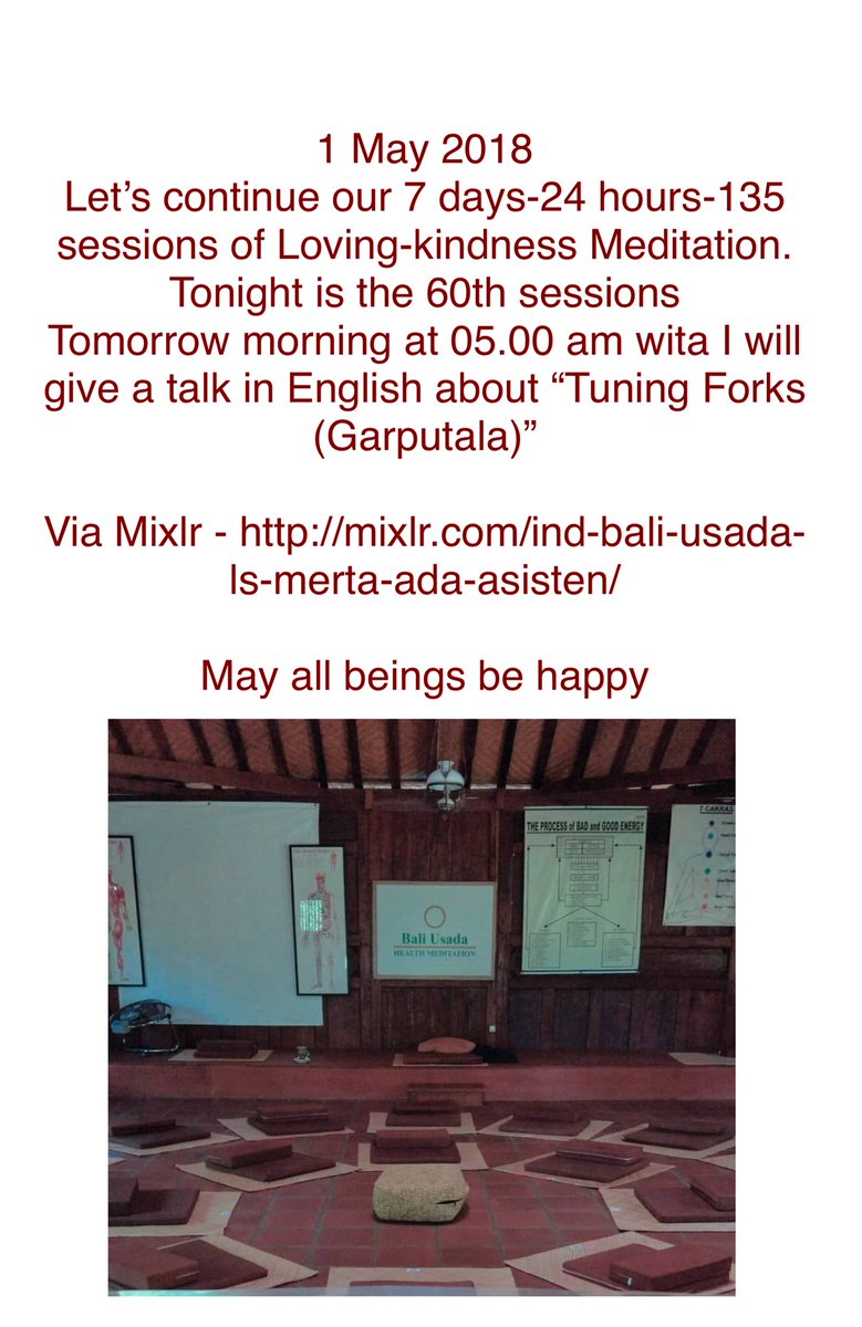 Mertaada's tweet photo. 1 mei 2018
Kita lanjutkan acara meditasi Cintakasih 7 hari 24 jam 135 sesi.Malam ini sesi 60.Besok pagi pkl 05.00 wita saya akan berikan ceramah topic garputala dalam bahasa Inggris.
Hanya di :https://t.co/LdsOiHbbmk https://t.co/dKpeLeNxr7