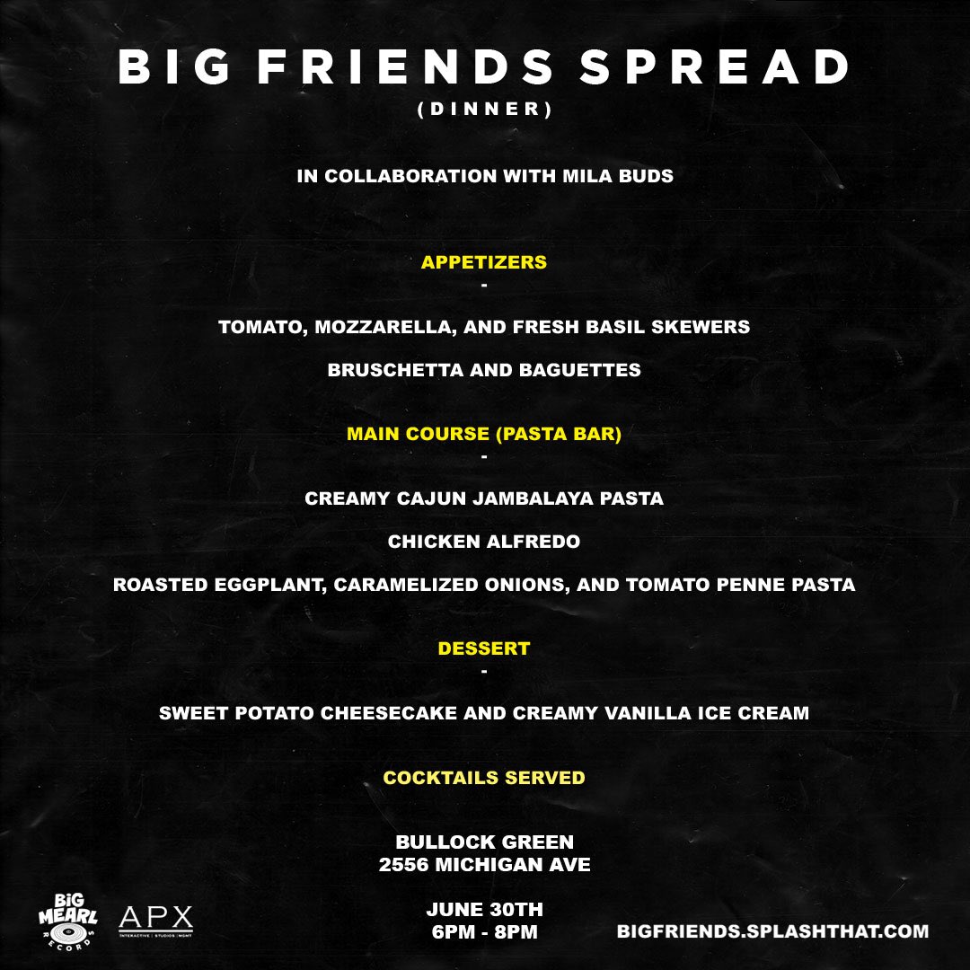 APXStudios's tweet photo. #BIGFRIENDS vol.1 first Studio Album by APX/BigMearlRecords releases June 30th 2018! 

#BIGFRIENDS @ Bullock Green June 30th Spread (Dinner) &amp; Party at night! 

https://t.co/cZtMUQXmsA https://t.co/r6DWtan5Ju