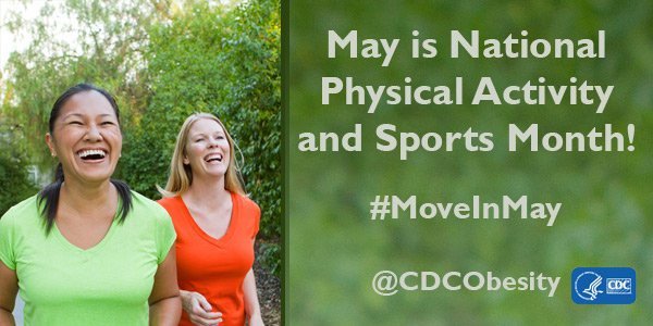 CDC_DNPAO's tweet photo. May is National Physical Fitness and Sports Month! All month long we’ll share tips on how you can #GetActive and Move in May! https://t.co/uy0htJqhSd