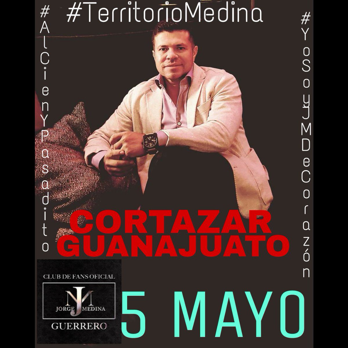 zu_garces's tweet photo. Cortazar, guanajuato sera #TerritorioMedina este 5 de mayo ve y disfruta del más reciente sencillo de #ElReyDeLosEscenarios @j_medina37 ve y pasa una gran noche a lado de nuestro Rey 😉😎😍 @ClubJM_Ver  #YoSoyJMDeCorazón 💖 https://t.co/CoLHu32Ukn