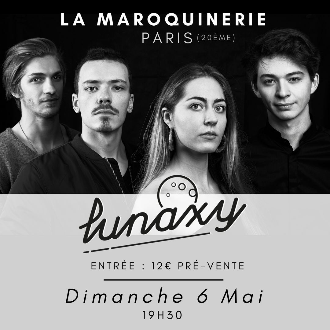 LunaxyMusic's tweet photo. ● Nous serons en concert le Dimanche 6 mai à Paris à La Maroquinerie. ☺︎
→ Les deux groupes sélectionnés auront le privilège de jouer au Bataclan. ON COMPTE SUR VOUS ! ☽
► Billetterie: https://t.co/4nnutssoy1

https://t.co/52G6KmMUAe

#Lunaxy #Concert @lamaroquinerie #Paris https://t.co/mrocEq4D7L
