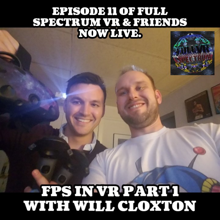 FullSpectrumVR's tweet photo. https://t.co/ZgqEgObaFU #vr #virtualreality #fullspectrumvrandfriends #vrpodcast #allthingsvr #vrtechnology #firstpersonshooter #mulitplayer #pcgaming #htcvive #steamvr #serebrumlab #shadowcorevr #davevillz #downpourinteractive #pavlovvr #onward #willcloxton #downpour https://t.co/7s5TqM7qHu
