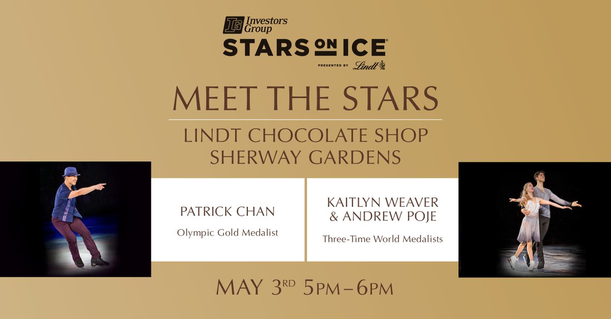 starsonice's tweet photo. Toronto!  Come to the Lindt Chocolate Shop in Sherway Gardens - on Thursday, May 3rd from 5-6pm to see Patrick Chan, Kaitlyn Weaver &amp; Andrew Poje! 
@LindtCanada #StarsOnIce #SOI18
@Investors_Group - @Pchiddy - @WeaverPoje https://t.co/yZpO9xtBX1