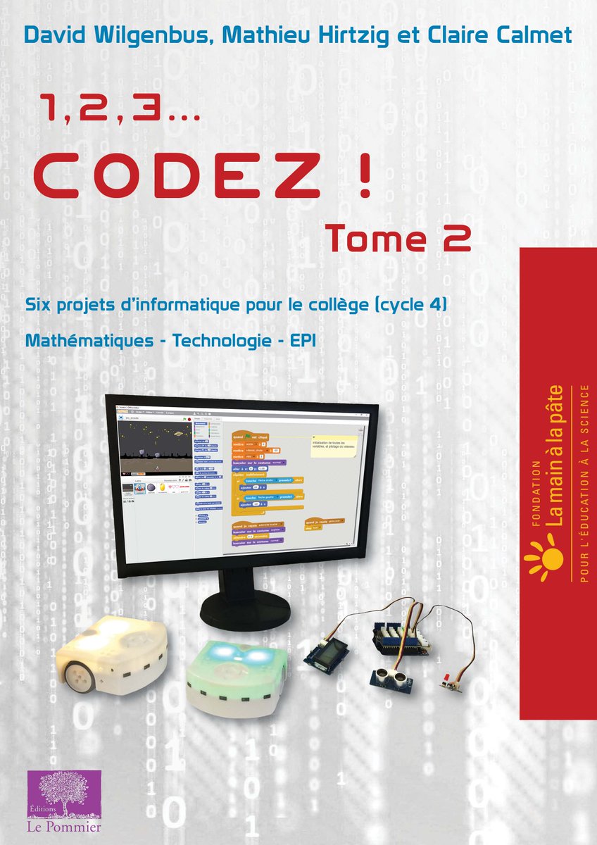 classcode_fr's tweet photo. Vous avez le tome 1 ? Alors il vous manque le 2 ! Le #livre 1,2,3... Codez ! a désormais une version pour le collège afin d'initier les élèves de la 5ème à la 3ème au #Monde #numerique et à ses enjeux. Différentes activités sont proposées. @Fondation_Lamap https://t.co/8WP7rz7dEX https://t.co/iolUk4OABj