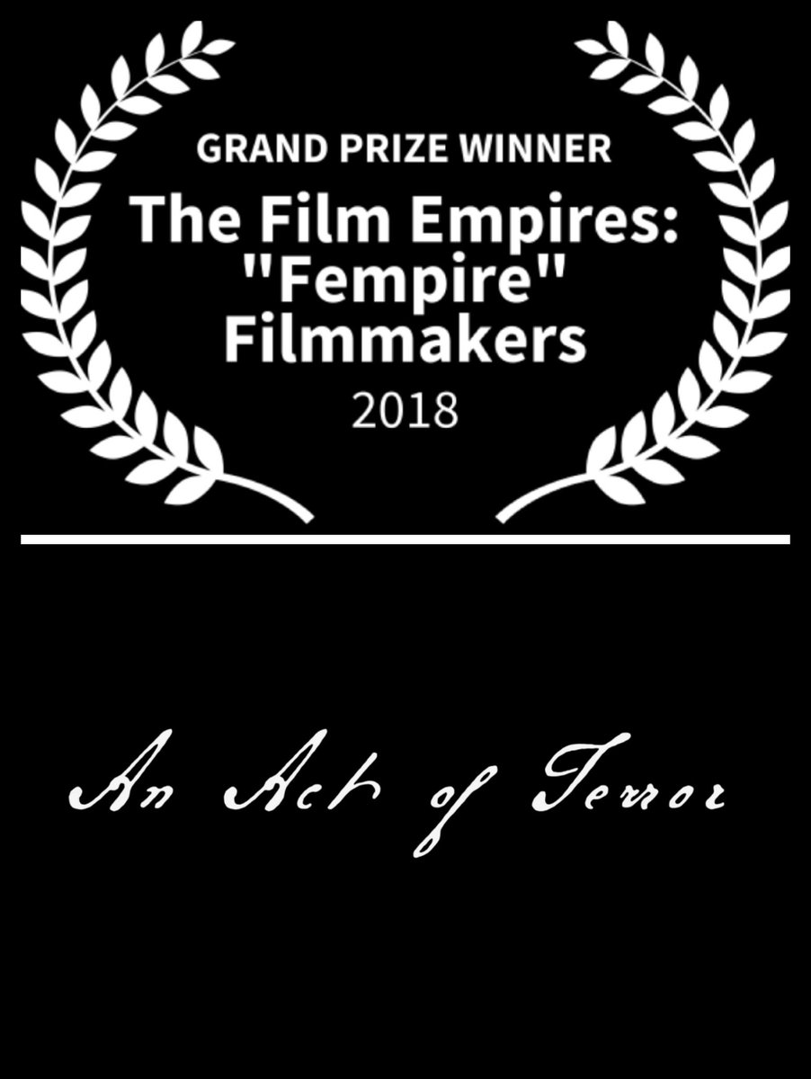 Congrats to writer, director & producer Ashley Brim of 'An Act of Terror' for winning The Film Empire's 2018 Fempire Filmmakers contest! She wins mentor meetings with industry pros from Ozark, The Lion King (2019), Good Deed Ent., Mad Max, Cinetic Media & more!
