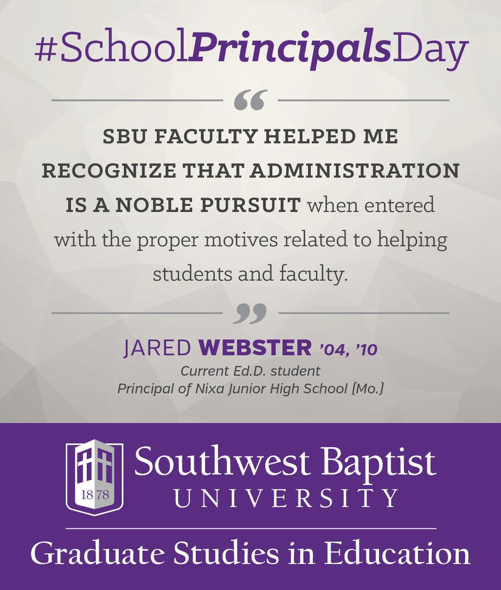 SBUniv's tweet photo. School administration really is a "noble pursuit" and we are thankful that our area kids have leaders like @JaredWebster1 to help them! #SchoolPrincipalsDay #SBUniv #SBUEDD @nixaschools (Learn more: https://t.co/ljGfY9jl8d) https://t.co/vz7wFifX8f
