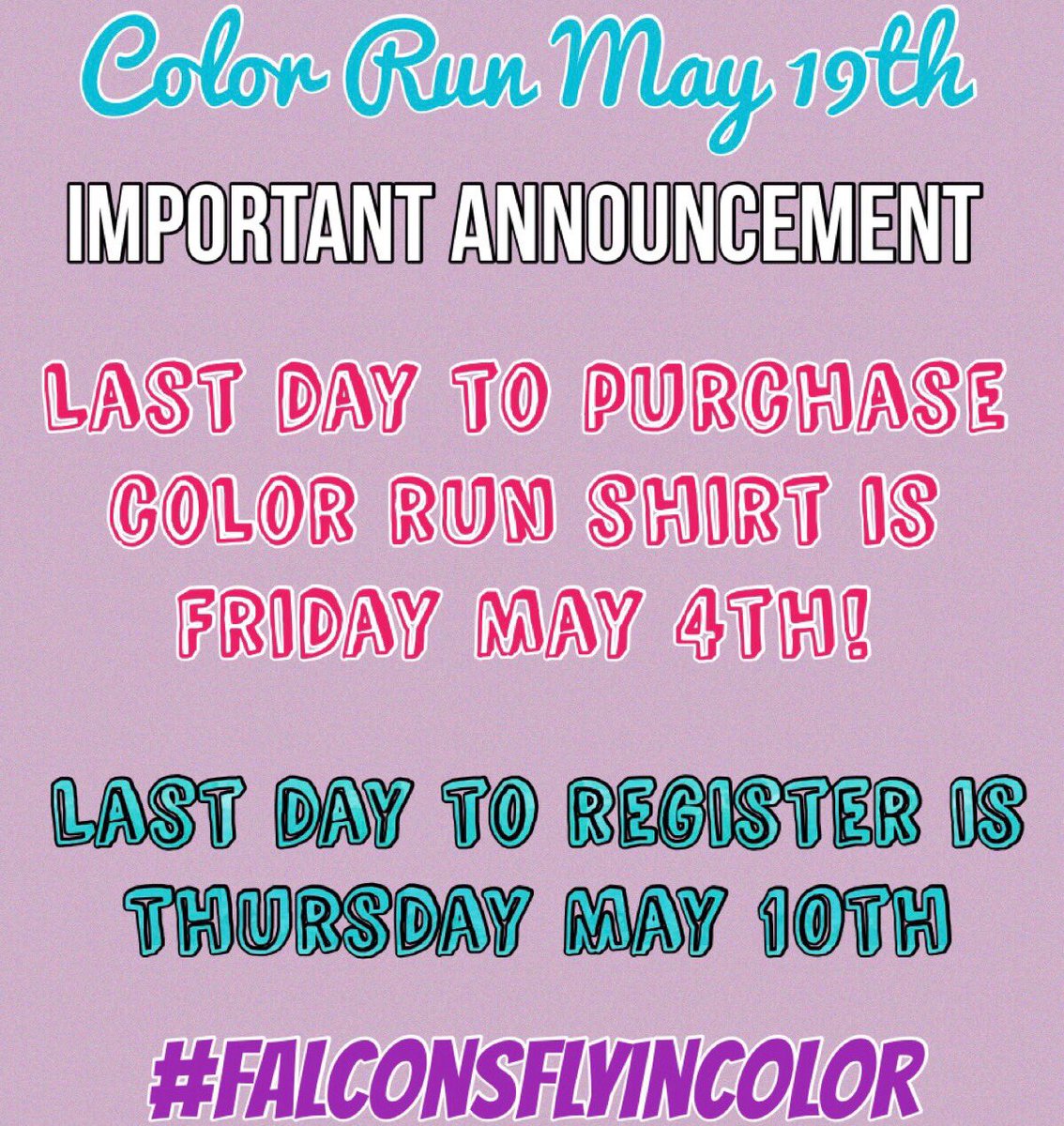 AtwaterFalcons's tweet photo. Hey Falcons, our 2nd annual Color Run will be on May 19th at AHS! Last day to purchase a shirt is on May 4th and last day to register is May 8th. Check email or AHS homepage to sign up #FalconsFlyInColor https://t.co/qq1oGYDQw7