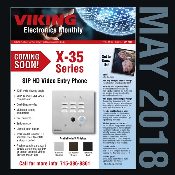 VikingElectron's tweet photo. It's time for #May sunshine and a new #Viking newsletter! :) This month's edition introduces our new SIP HD video entry phone, the X-35 (Coming soon!). Visit https://t.co/rwD2Vq8dnV to learn more! #VikingElectronicsRocks #VoIP #HD #Video #DoorEntry #Security https://t.co/EwmH3ztrRR