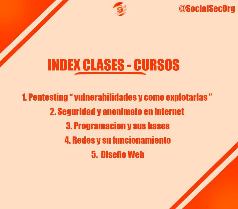 SocialSecOrg's tweet image. ✔️Index de las clases y cursos de seguridad informatica que estamos impartiendo con el equipo de @SocialSecOrg 
✔️Consulta los precios por MD
✔️Difundir se agradece