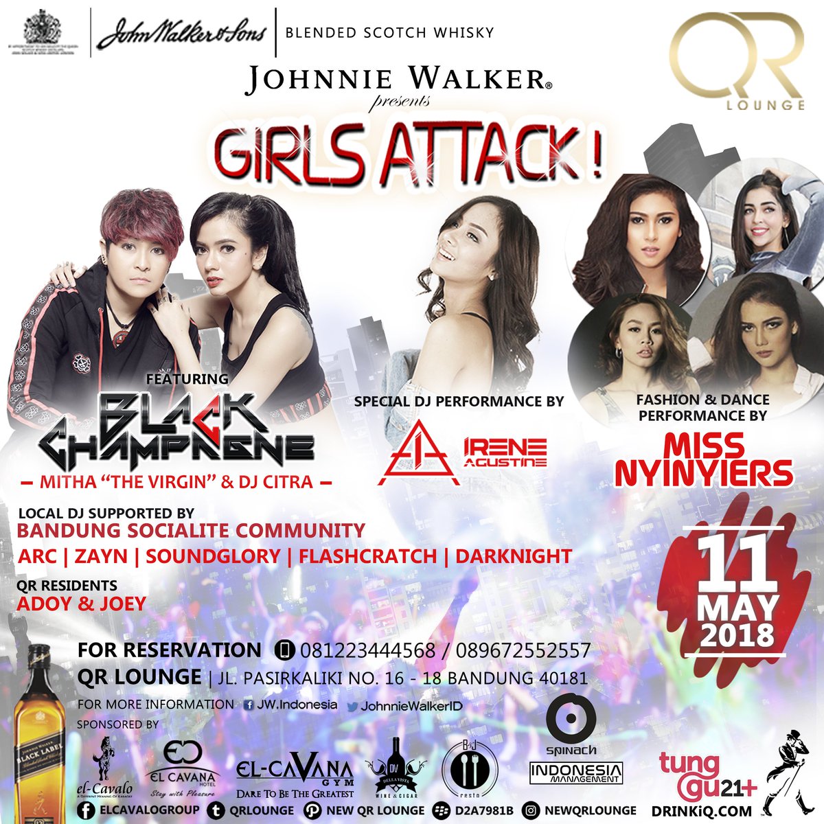 FRI 11/05 <a href="/JohnnieWalkerID/">Johnnie Walker ID</a> <a href="/QRlounge/">QR Lounge</a> PRESENT "GIRLS ATTACK!!" feat. <a href="/BlaackChampagne/">Black Champagne</a> [ <a href="/MitaEnglandMuse/">MitaTheVirgin</a> &amp; DJ CITRA ], DJ Irene Agustine, Fashion &amp; Dance by MISS NYINYIERS and many more ... It's all about GIRLS! BOOK YOUR TABLE NOW !