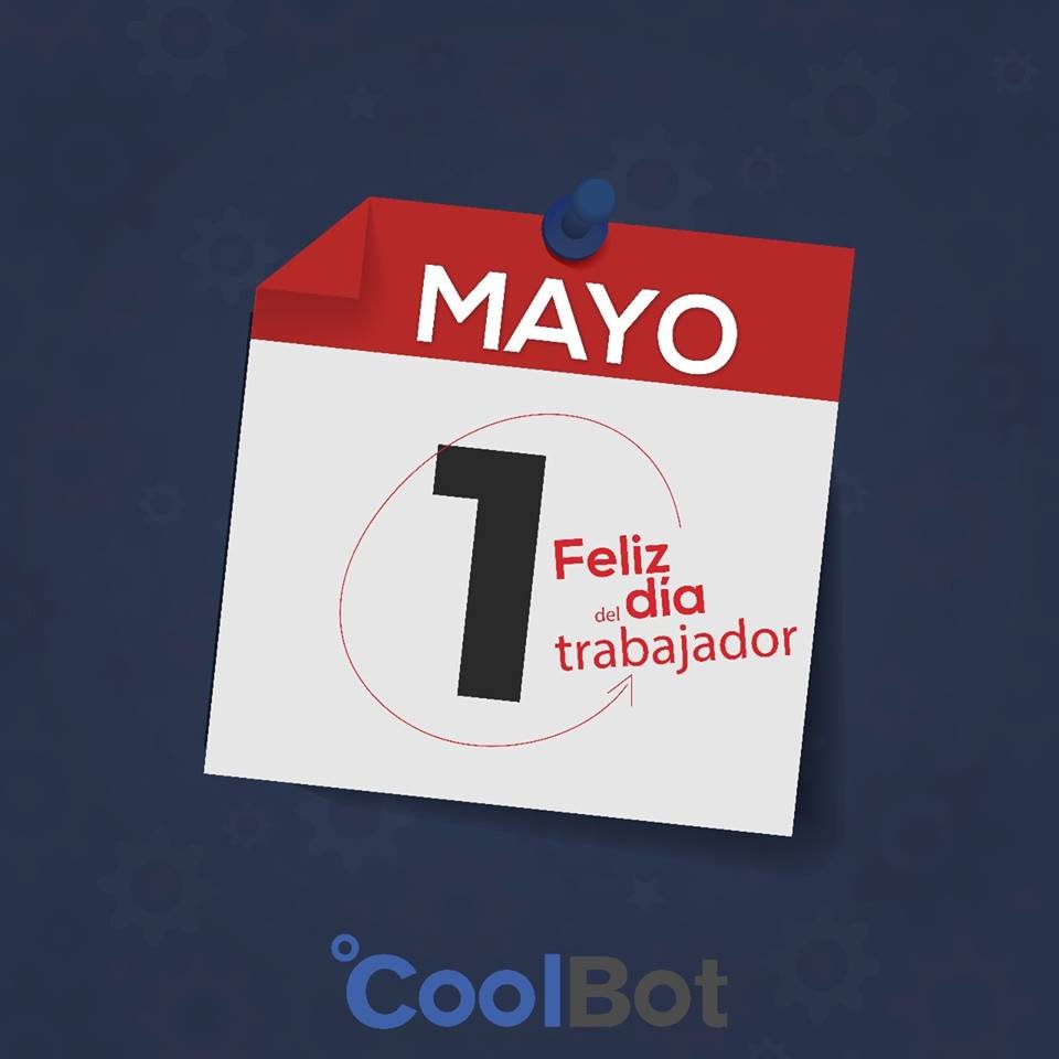 CoolBotLA's tweet image. Feliz día del trabajador para todas las personas que desempeñan su trabajo con alegría, porque trabajar es la manera correcta en que debemos avanzar por la vida.

#CoolBot #DíaDelTrabajador