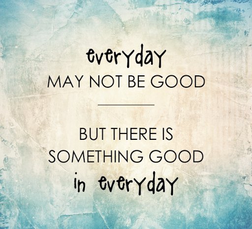 UrcityLive's tweet photo. Everyday may not be a good day but there is good in every day.

#inspiration #quotes #motivation https://t.co/UBc1pnxnyA