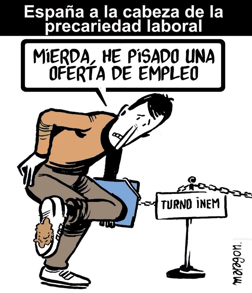 caval100's tweet photo. España a la cabeza de la precariedad y la temporalidad.
Mercado laboral:
> 3,7 millones de personas en paro
> tasa de paro 16,5% (en 2007 8,6%)
> 1,3 millones de ocupados menos que antes de la crisis.
> tasa temporalidad 27%
#EsclavismoLaboral
viñeta #Maragon https://t.co/xgIfx3uqM5