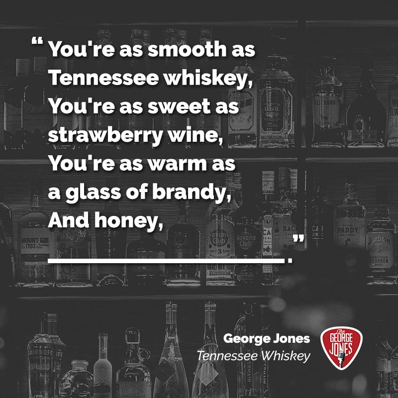 tennessee whiskey by george jones tennessee whiskey by george jones