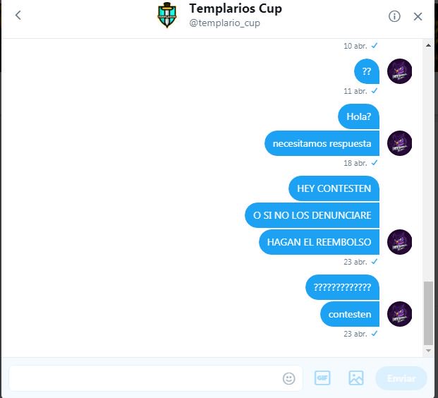 Denuncia publica a la copa @templario_cup mas de 1 mes que pagamos 6€ y la copa esta inactiva, les dejamos mensajes en mensaje directo y nos dejan el visto. por favor RT para que demás gente no se inscriba a esa copa y respondan.