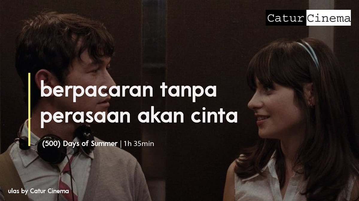 Siang tweeps! Gimana nih liburan kemarin? Kali ini admin mau kasih review film romantis lagi nih judulnya "500 Days of Summer" #1