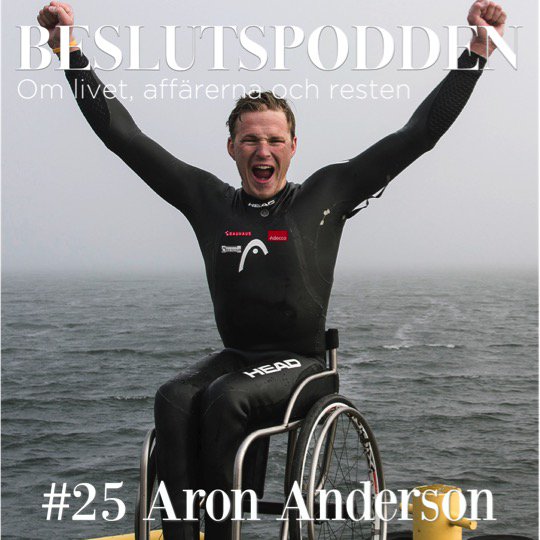 Magiskt samtal med äventyraren Aron Anderson om med- och motgång, om vägen till lycka och att nå sina mål! Nytt avsnitt ute nu #beslutspodden