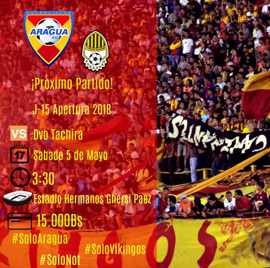 LosNotPTE's tweet photo. ¡¡Próximo Partido... LA CASA SE RESPETA!!
📌 J15 - Apertura 2018.
🆚 @DvoTachira
🗓️ Sabado 5 de Mayo
⏰ 3:30
🏟️ Olímpico Hermanos Ghersi.
🎟️💳 Tribuna Popular: 15.000 Bs.
#SoloAragua #SoloVikingos #SoloNot https://t.co/brVoS3PdjT
