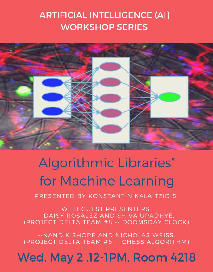 STEM_FH's tweet photo. AI Workshop - Algorithmic Libraries for Machine Learning  #iamfoothill
By Konstantin Kalaitzidis with guest presenters Daisy Rosalez, Shiva Upadhye, Nand Kishore and Nicolas Weiss
Wednesday May 2, 12-1pm @ Room 4218 https://t.co/0l2WWhmymS