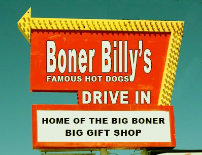 The Good Old Days | BonerBillys.com