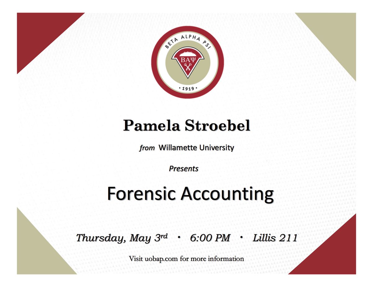 UOBap's tweet photo. Join us as we host Pamela Stroebel from Willamette University as she discusses Forensic Accounting! https://t.co/diviVSMp03