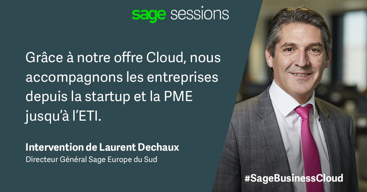 SageFrance's tweet photo. 📣#SageSessions #EnterpriseManagement  
Venez écouter l'intervention de @LaurentDechaux sur nos offres #Cloud #SageBusinessCloud
 Inscription➡️https://t.co/qew5mjuTHZ https://t.co/2r1wsCKcev