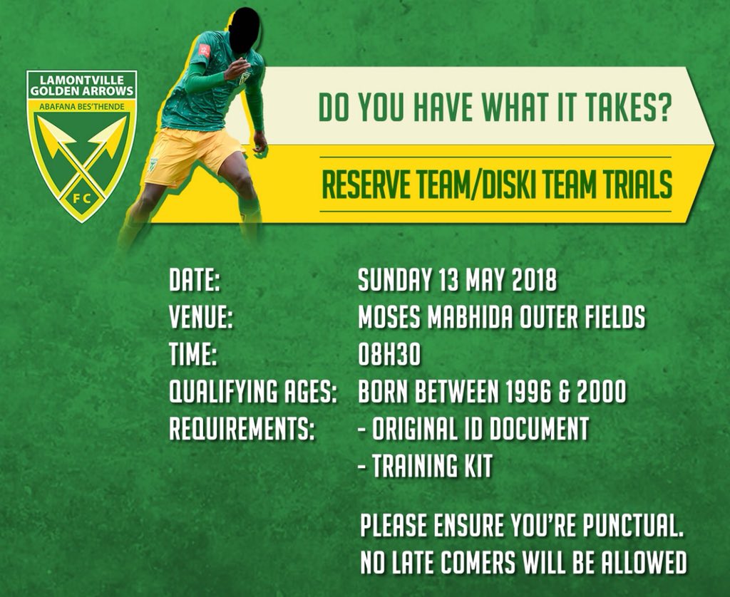 Lamontville Golden Arrows Fc On Twitter Reserve Diski Trials 13 May 2018 Moses Mabhida Outer Fields 08 30 Born Between 1996 2000 What To Bring 1 Original Id Document Https T Co Umkxgdnod1 Kit 3 Soccer Boots