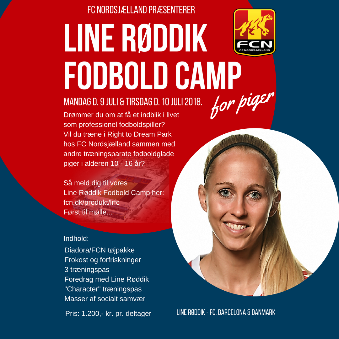 📣 | <a href="/LineRoddik/">Line Røddik Hansen</a> FodboldCamp!

FCN afholder en fodboldcamp i samarbejde med landsholds- og FC Barcelona spilleren Line Røddik, for træningsparate piger i alderen 10-16 år.

Læs mere og tilmeld dig her: fcn.dk/produkt/lrfc/