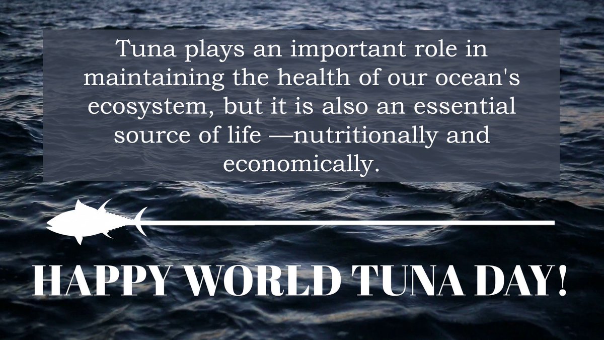 WorldTunaDay's tweet photo. Happy #WorldTunaDay! Can you imagine a world without this wonderful species? We can't! Let's all help preserve this great source of food and protect our oceans by only buying sustainable tuna - today, and every other day. How will you celebrate? https://t.co/ifabryGxn2
