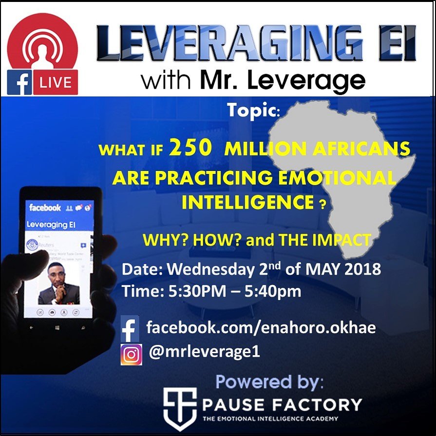 enahorookhae's tweet image. Africa on my mind... What if 250 Million Africans practice Emotional Intelligence... Politics,  Policing,  Health,  Civil Workers,  Business Men, Religion, Parents, YOU. etc Join the discussion this evening ##aeic2018 #eqforafrica #mrleverage #pausefactory #Emotionalintelligence