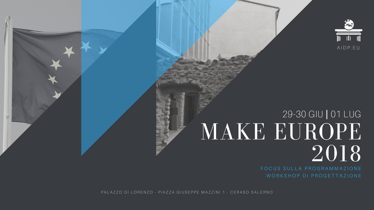 AIDProgetta's tweet photo. Leggi l'articolo (https://t.co/p6KgnASiOT - Make Europe 2018) sul nostro sito https://t.co/QSnNTWDZrm - https://t.co/skdGonPOaR https://t.co/8kdvgOG9b1