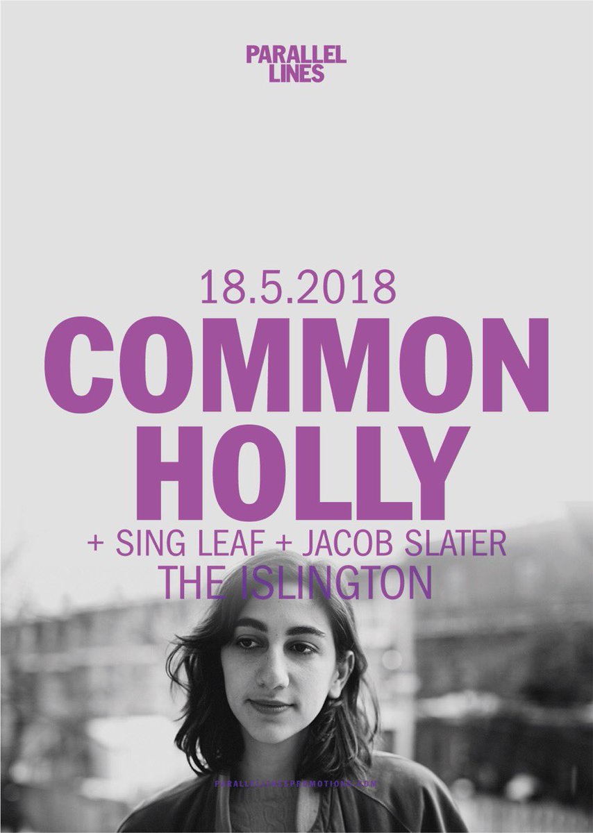 Supports for Common Holly at <a href="/TheIslington/">The Islington Bugle</a> on the 18th May comes from Sing Leaf and Jacob Slater!
Get your tickets here: bit.ly/2tZtjv1