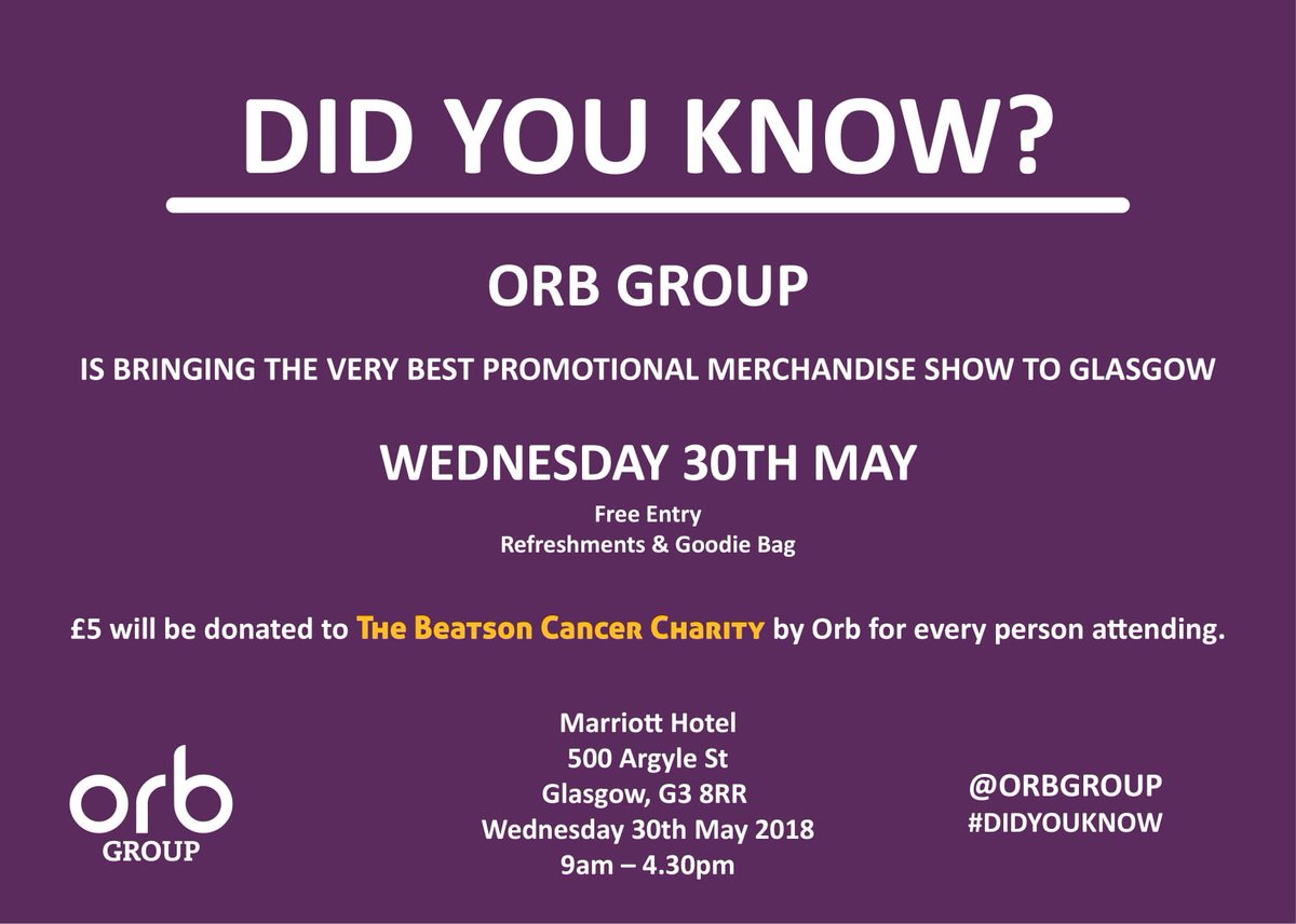 Did you know? Orb is Bringing the very best promotional merchandise show to Glasgow on 30th May! Find out more, and register your interest: bit.ly/2FzpVaD  #didyouknow