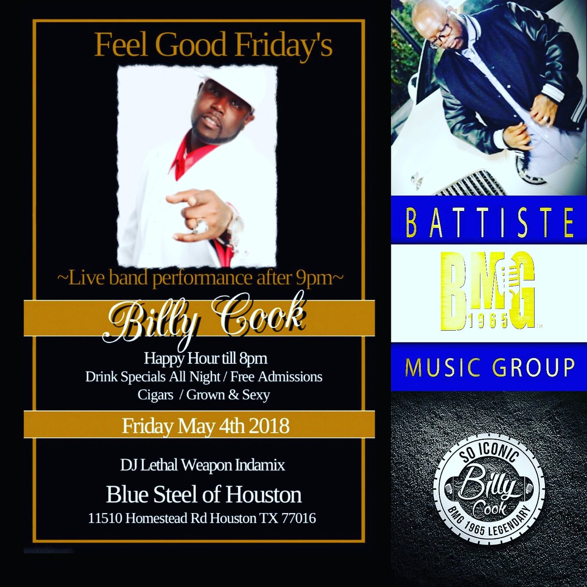 billycookhtown's tweet photo. Friday May 4th, 2018 Performing Live Billy Cook Mr So Iconic 
With The TakeOver Band 
11510 Homestead Rd, Houston, Tx 77016 @ the Blue Steel Of Houston https://t.co/hiVNStwMMw