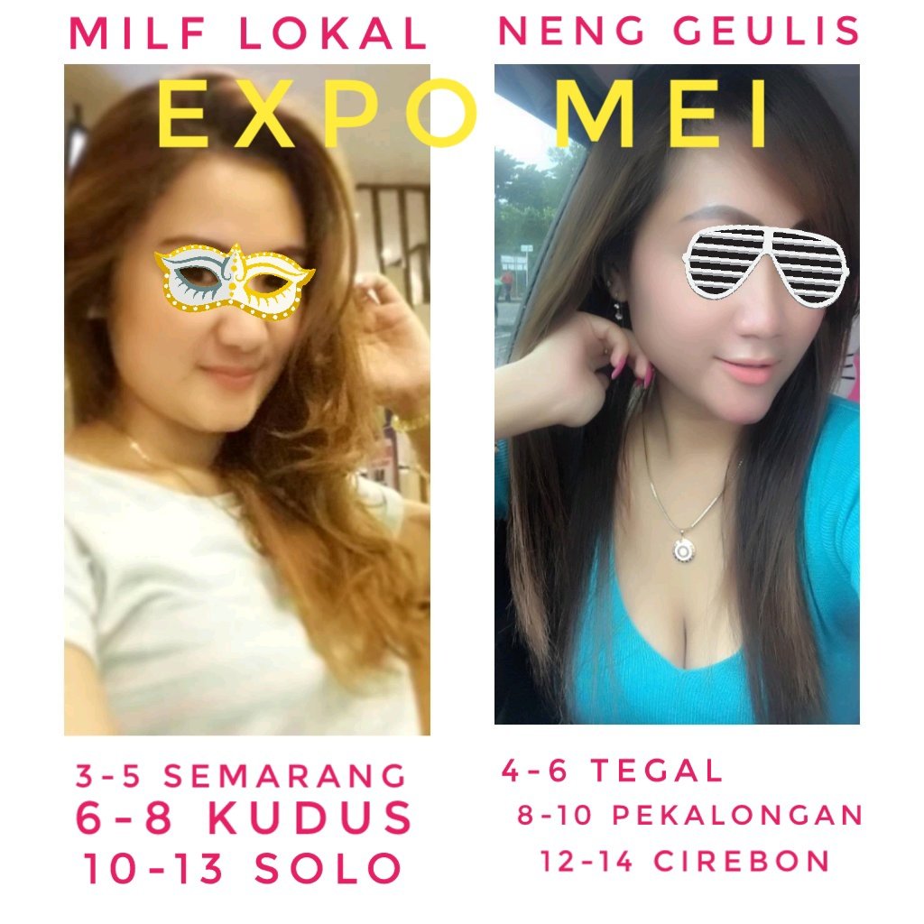 JahatPapi's tweet photo. Expo new comer!
Duet maut Neng Geulis &amp; MILF Lokal
DM only

#expokudus
#exposemarang
#exposolo
#expotegal
#expopekalongan
#expocirebon https://t.co/0kSDuZhVOJ
