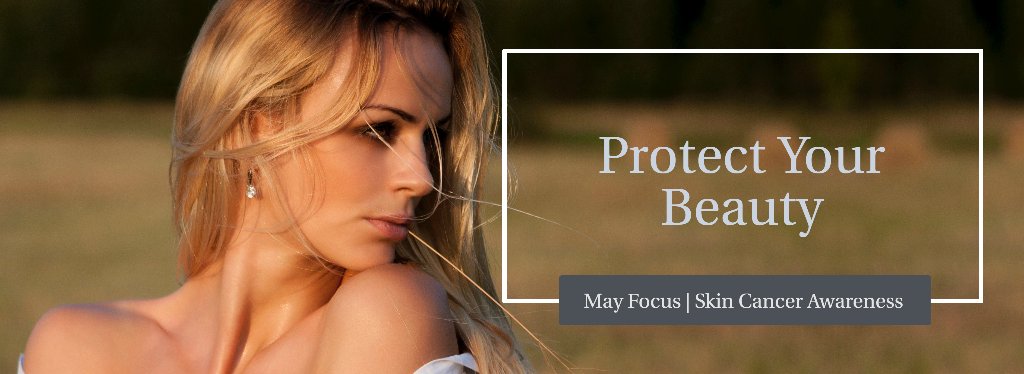 DrRoryDower's tweet photo. Protect Your Beauty this month. Enjoy our May Newsletter! https://t.co/whJgl7frJb https://t.co/p8q40JDDLs