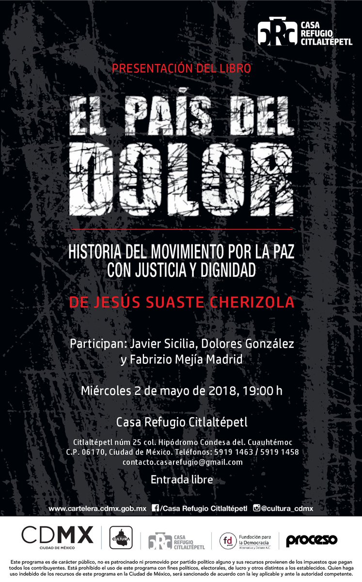 casarefugio's tweet photo. Hoy, en #CasaRefugio invitamos a la presentación del libro "El país del dolor" de Jesús Suaste Cherizola. Estarán presentes @JavierSicilia, Dolores González y @fabriziomejia. El evento es a las 19:00 hrs. ¡Son todos bienvenidos! https://t.co/x4Xp8g050a