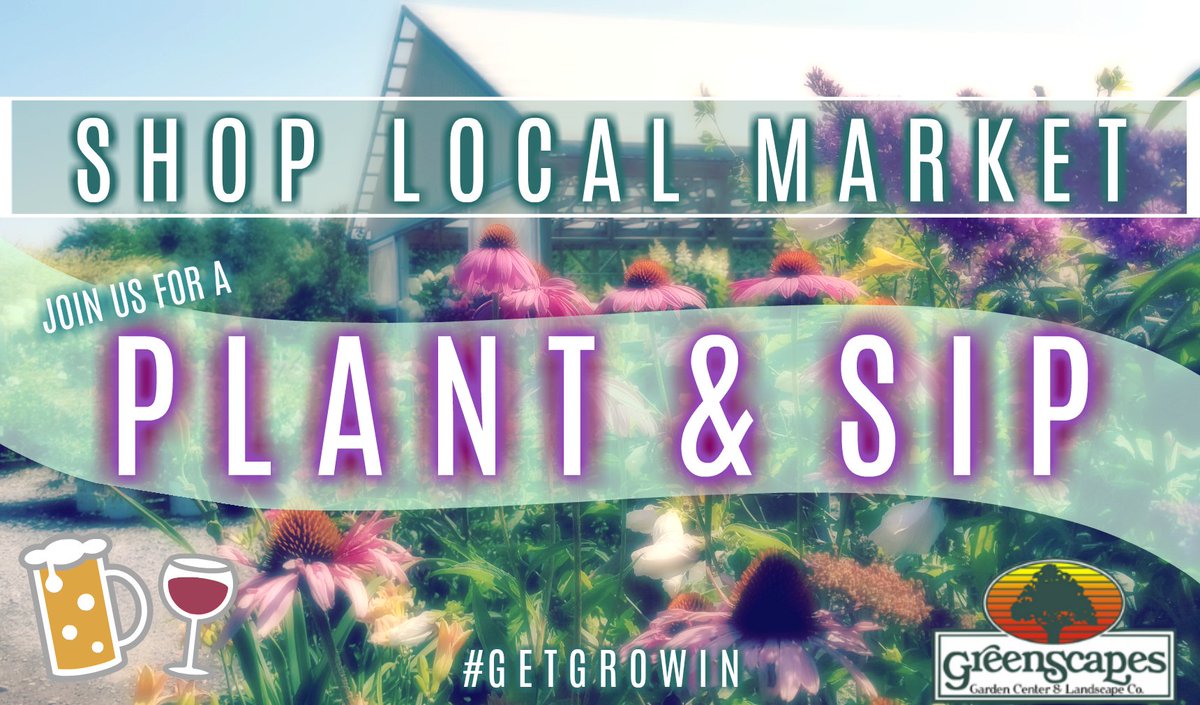 GreenScapesGC's tweet photo. During our #ShopLocalMarket join us for our first "Plant & Sip"!
More details are coming soon, but you'll receive a voucher for a drink from one of our beverage vendors, as well as a take-home terra cotta pot with plant. Check back often for ticket information! #GetGrowin https://t.co/17rKmRDDcJ