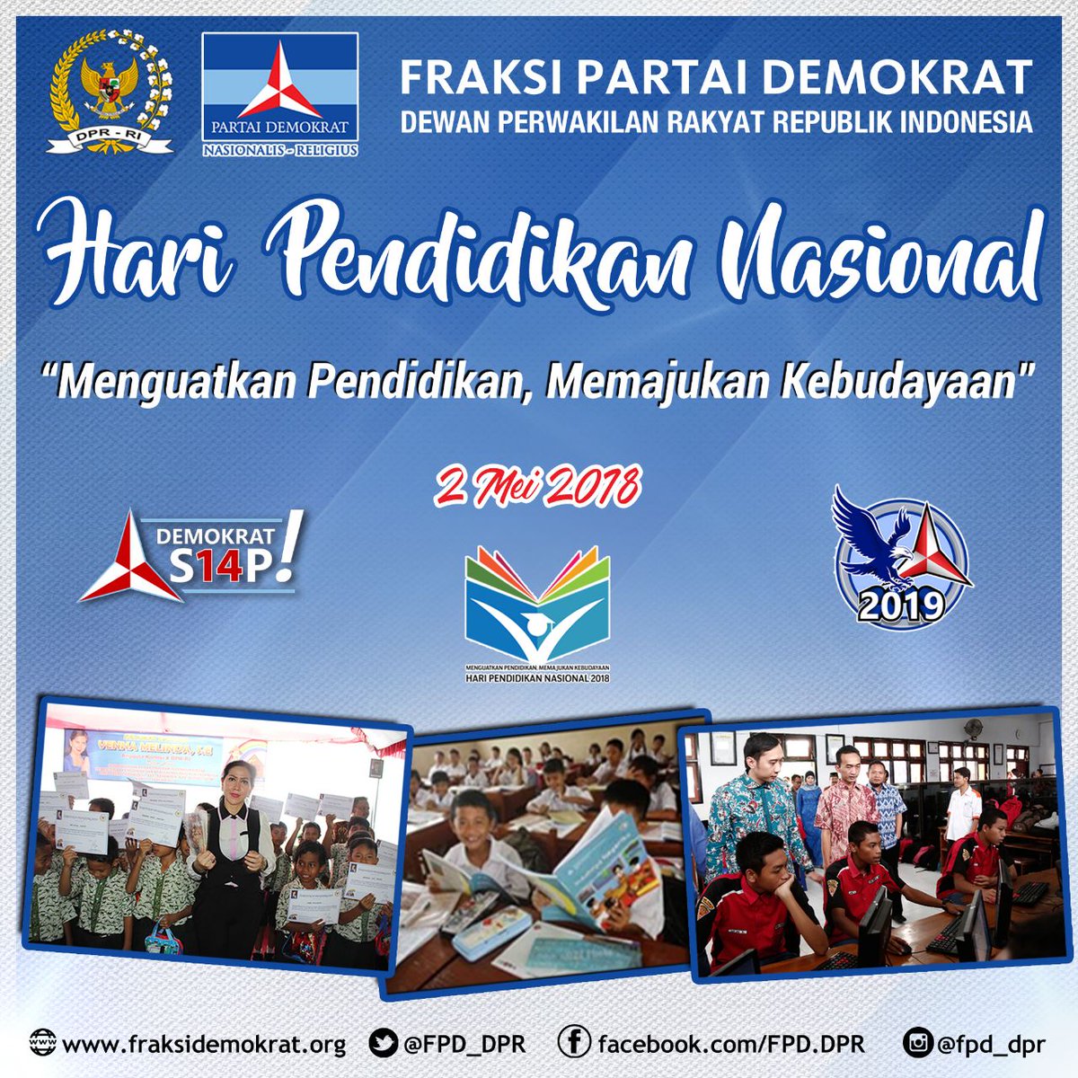 Sahabat_Rudi's tweet image. Pada #Hardiknas2018 ini, mari kita kuatkan pendidikan serta memajukan kebudayaan demi indonesia yang lebih baik -RudiKadarisman-
#DemokratS14P @SBYudhoyono @AgusYudhoyono @PDemokrat @iSuryanagara20 @JaneSha_111 @hincapandjaitan @FPD_DPR @BirumemBiru @info_depok @depoknews