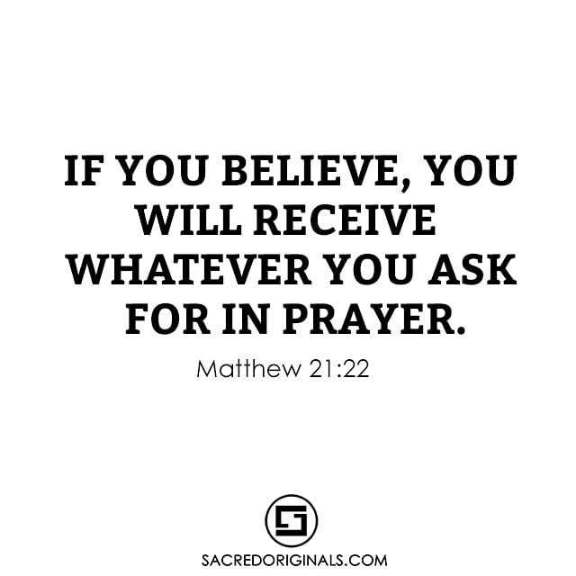 sacredoriginal's tweet photo. If you believe, you will receive whatever you ask for in prayer.” Matthew 21:22 NIV ❤️❤️❤️.
.
Follow @sacredoriginals .
.
.
#christianquotes #biblequotes #scripturequotes #bibleverses #christiansayings #christianmom #powerinprayer  #christiancomm… https://t.co/FJYAz3mxyS https://t.co/6zxAjcpgwZ
