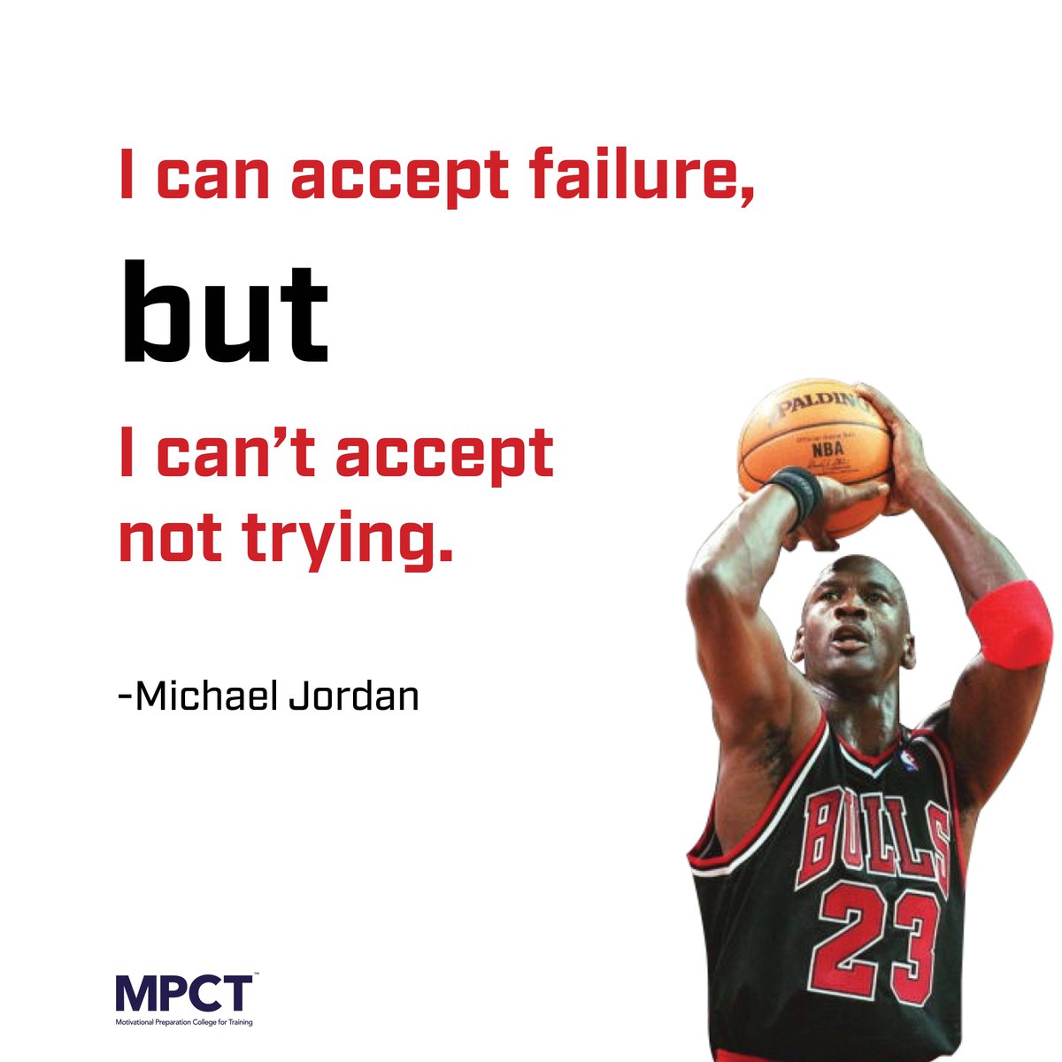 MPCT_HQ's tweet photo. #wednesdaywisdom #failure #trying #achieve #michaeljordan #fitness #life #notyouraveragecollege https://t.co/soKQstpST4